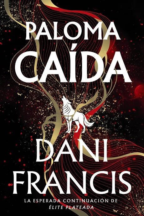 PALOMA CAÍDA | 9791388108143 | DANI FRANCIS | Universal Cómics