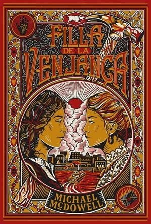 FILLA DE LA VENJANÇA | 9791388154270 | MICHAEL MCDOWELL | Universal Cómics