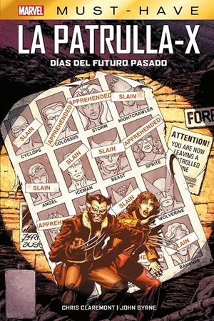 2AMA MARVEL MUST-HAVE LA PATRULLA-X DÍAS DEL FUTURO PASADO | 9999900132496 | CHRIS CLAREMONT - JOHN BYRNE | Universal Cómics