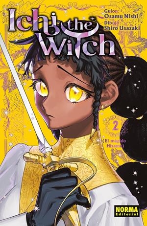 ICHI THE WITCH # 02 | 9788467980806 | OSAMU NISHI - SHIRO USAZAKI | Universal Cómics