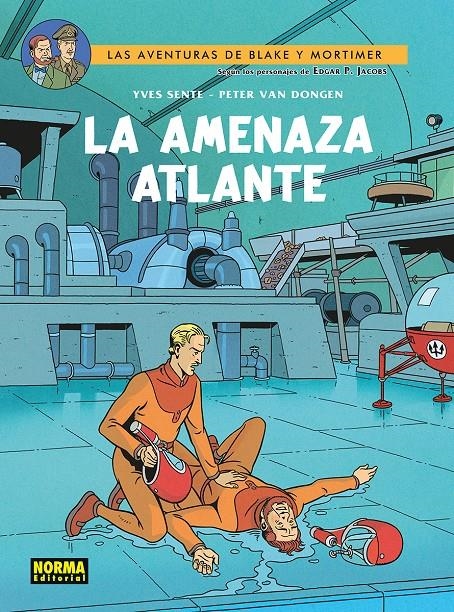 BLAKE & MORTIMER # 31 LA AMENAZA ATLANTE | 9788467984545 | YVES SENTE - ANDRÉ JUILLARD - MADELEINE DEMILLE | Universal Cómics