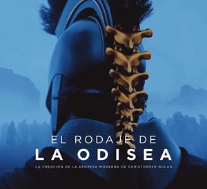 EL RODAJE DE LA ODISEA | 9788467984392 | JAMES MOTTRAM