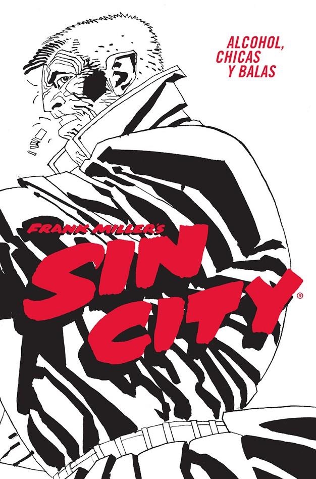 SIN CITY # 06 ALCOHOL, CHICAS Y BALAS EDICIÓN EN CARTONÉ | 9788467966404 | FRANK MILLER | Universal Cómics