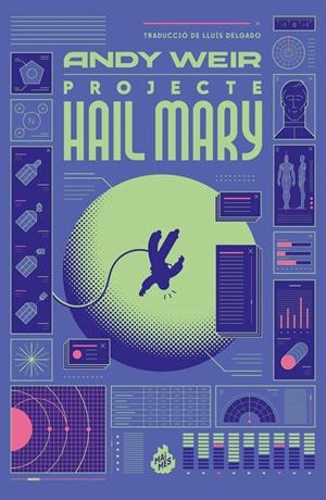 PROJECTE HAIL MARY  EDICIÓ EN CATALÀ | 9788410254312 | ANDY WEIR | Universal Cómics