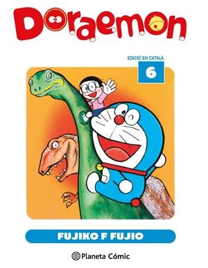 DORAEMON EDICIÓ EN CATALÀ # 06 | 9791388101182 | FUJIKO F. FUJIO