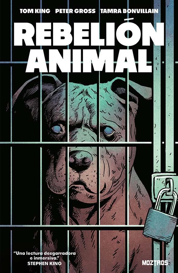 REBELIÓN ANIMAL | 9791387953652 | PETER GROSS - TOM KING - TAMRA BONVILLAIN | Universal Cómics