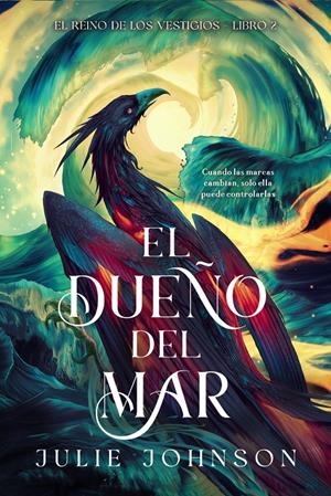 EL DUEÑO DEL MAR | 9791388108129 | JOHNSON, JULIE | Universal Cómics