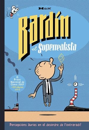 BARDÍN EL SUPERREALISTA EDICIÓ 30 ANIVERSARI EN CATALÀ | 9788410264724 | MAX | Universal Cómics
