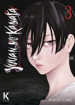 YUUAN NO KANATA, TRAS LA OSCURIDAD # 03 | 9791399163056 | NOKUTO KOIKE | Universal Cómics