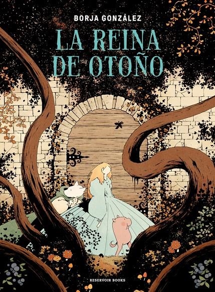 LA REINA DE OTOÑO | 9788419437662 | BORJA GONZÁLEZ | Universal Cómics