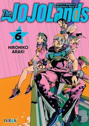 JOJO'S BIZARRE ADVENTURE PARTE 9 THE JOJOLANDS # 06 | 9791388355622 | HIROHIKO ARAKI | Universal Cómics
