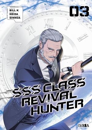 SSS-CLASS REVIVAL HUNTER # 03 | 9791388355691 | NEIDA - BILL K - SINNOA | Universal Cómics