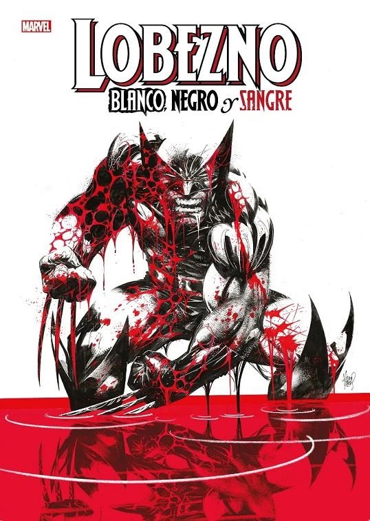 LOBEZNO, BLANCO, NEGRO Y SANGRE MARVEL TREASURY EDITION NUEVA EDICIÓN(PORTADA PROVISIONAL) | 9791370139599 | ADAM KUBERT - DECLAN SHALVEY - CHRIS CLAREMONT -  SALVADOR LARROCA | Universal Cómics