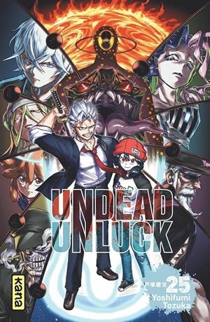 UNDEAD UNLUCK # 25 (PORTADA PROVISIONAL) | 9791370580469 | YOSHIFUMI TOZUKA | Universal Cómics