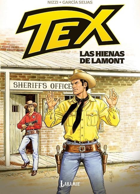 TEX, LAS HIENAS DE LAMONT | 9791399115673 | ERNESTO GARCÍA SEIJAS - CLAUDIO NIZZI | Universal Cómics