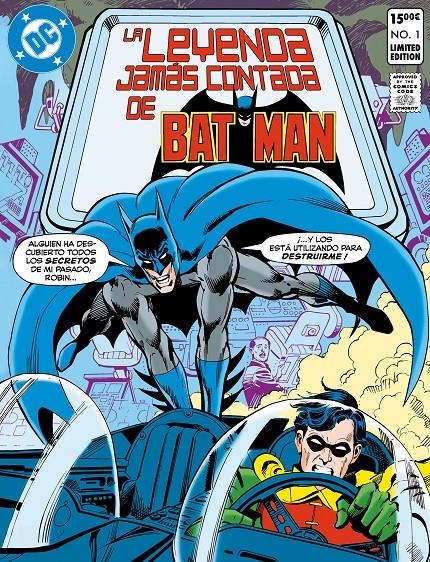 DC EDICIÓN FACSÍMIL, LA LEYENDA JAMÁS CONTADA DE BATMAN | 9791370136185 | JOHN BYRNE - JIM APARO - LEN WEIN | Universal Cómics