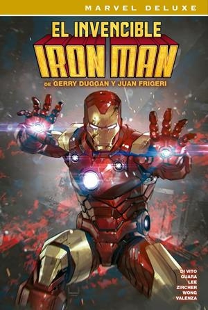 EL INVENCIBLE IRON MAN DE GERRY DUGGAN Y JUAN FRIGERI, LA COLECCIÓN COMPLETA (PORTADA Y DATOS PROVISIONALES ) | 9791370580308 | GERRY DUGGAN - JUAN FRIGERI | Universal Cómics