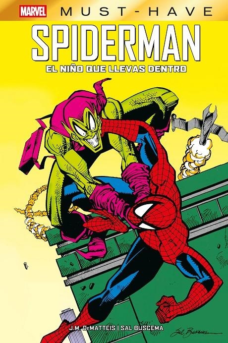 MARVEL MUST-HAVE EL ESPECTACULAR SPIDERMAN, EL NIÑO QUE LLEVAS DENTRO (PORTADA PROVISIONAL Y DATOS) | 9791370137885 | SAL BUSCEMA - J. M. DEMATTEIS | Universal Cómics