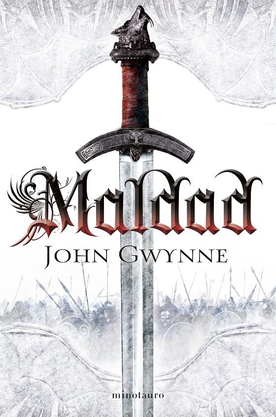 LOS FIELES Y LOS CAÍDOS # 01 MALDAD | 9788445021965 | JOHN GWYNNE | Universal Cómics