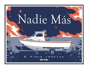 NADIE MÁS | 9788418266317 | JOHNSON, KIKUO | Universal Cómics