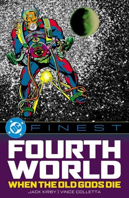 USA DC FINEST FOURTH WORLD WHEN THE OLD GODS DIE TP | 978179950831153999 | JACK KIRBY - ROBERT KANIGHER - PENCILLER