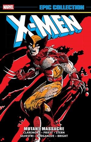 USA EPIC COLLECTION X-MEN # 14 MUTANT MASSACRE TP | 978130296800755499 | CHRIS CLAREMONT - ROGER STERN - TOM DEFALCO - CHRISTOPHER PRIEST - JOSEF RUBINSTEIN