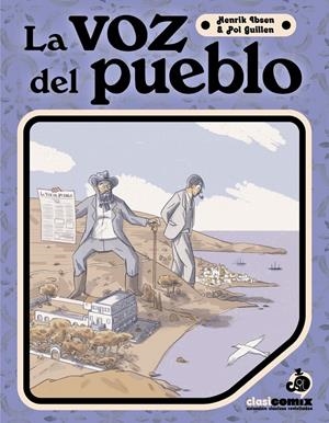 LA VEU DEL POBLE | 9788413715407 | POL GUILLEN - HENRIK IBSEN | Universal Cómics