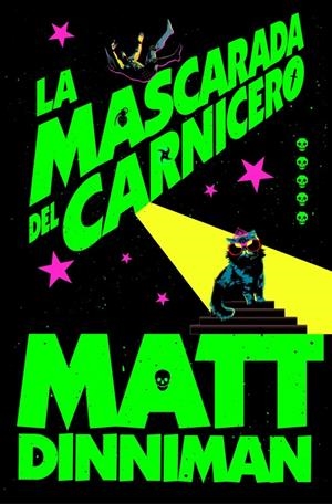 LA MASCARADA DEL CARNICERO (CARL EL MAZMORRERO 5) | 9788410466388 | DINNIMAN, MATT | Universal Cómics