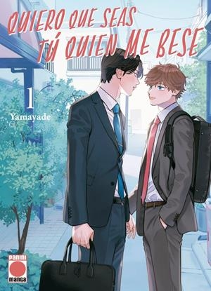 QUIERO QUE SEAS TÚ QUIEN ME BESE # 01 | 9791370580285 | YAMAYADE