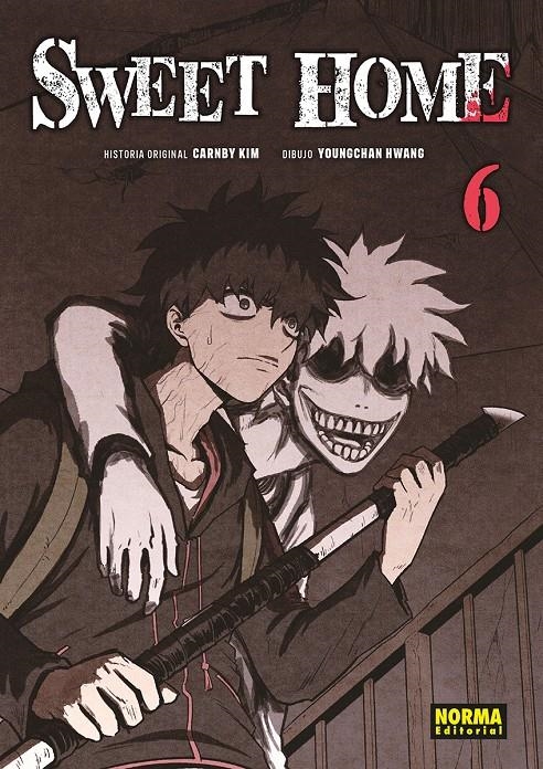 SWEET HOME # 06 | 9788467978100 | CARNBY KIM - YOUNGCHAN HWANG | Universal Cómics