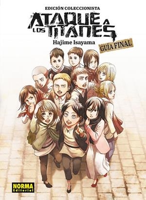 GUÍA ATAQUE A LOS TITANES EDICIÓN COLECCIONISTA, GUÍA FINAL | 9788467984415 | HAJIME ISAYAMA | Universal Cómics