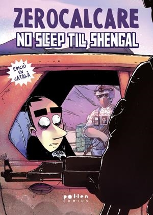ZEROCALCARE # 05 NO SLEEP TILL SHENGAL EDICIÓ EN CATALÀ | 9788410255586 | ZEROCALCARE | Universal Cómics