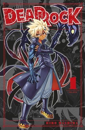 2AMA DEAD ROCK # 01 | 9999900133462 | HIRO MASHIMA | Universal Cómics