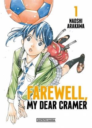 2AMA FAREWELL, MY DEAR CRAMER # 01 | 9999900133561 | NAOSHI ARAKAWA | Universal Cómics