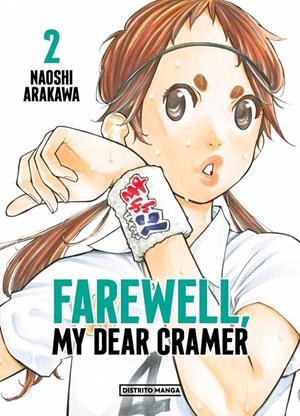 2AMA FAREWELL, MY DEAR CRAMER # 02 | 9999900133578 | NAOSHI ARAKAWA