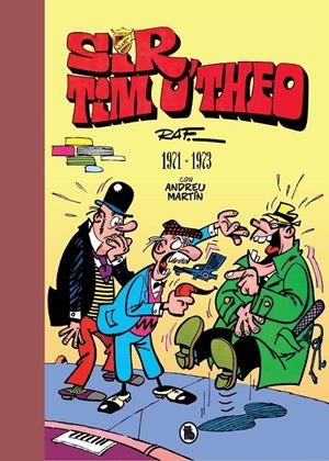 SIR TIM O´THEO LIMITED EDITION # 01 DE 1971 - 1973 | 9788402444677 | ANDREU MARTIN - RAF - ANTONI GUIRAL