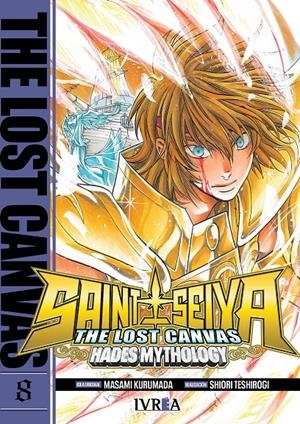 SAINT SEIYA THE LOST CANVAS HADES MYTHOLOGY # 08 | 9791388450327 | MASAMI KURUMADA - SHIORI TESHIROGI | Universal Cómics