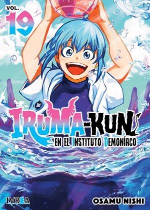 IRUMA-KUN EN EL INSTITUTO DEMONÍACO # 19 | 9791388450389 | OSAMU NISHI | Universal Cómics