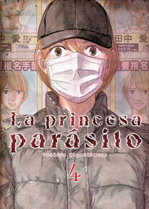 LA PRINCESA PARÁSITO # 04 | 9791388029790 | TOSHIYA HIGASHIMOTO | Universal Cómics