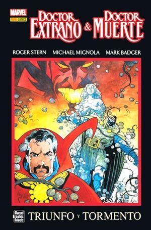 DOCTOR EXTRAÑO Y DOCTOR MUERTE, TRIUNFO Y TORMENTO | 9788410497818 | ROGER STERN - MIKE MIGNOLA - MARK BADGER | Universal Cómics