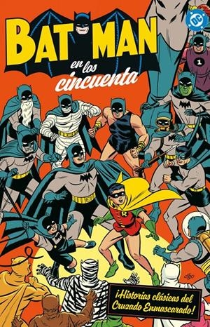 ARCHIVOS DC BATMAN EN LOS 50 | 9791370580643 | DAVID V. REED - SHELDON MOLDOFF - WIN MORTIMER -  BILL FINGER - BOB KANE- DAVE WOOD