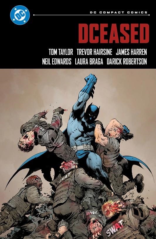 DC COMPACT # 17 DCEASED | 9791370580681 | LAURA BRAGA - TREVOR HAIRSINE - DARICK ROBERTSON - JAMES HARREN - TOM TAYLOR
