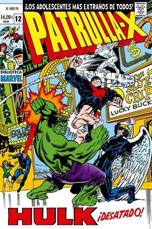 BIBLIOTECA MARVEL LA PATRULLA-X # 12 | 9791370580834 | DENNIS O'NEIL - ROY THOMAS - SAL BUSCEMA - DON HECK - NEAL ADAMS | Universal Cómics