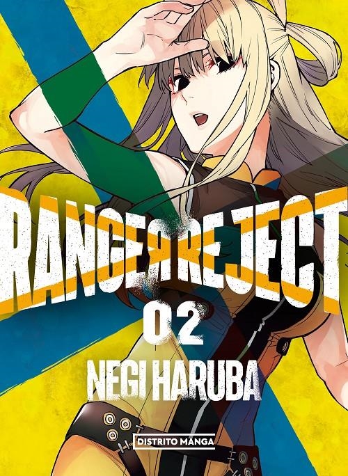2AMA RANGER REJECT # 02 | 9999900134476 | NEGI HARUBA | Universal Cómics