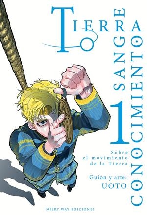 2AMA TIERRA, SANGRE, CONOCIMIENTO # 01 | 9999900134773 | UOTO | Universal Cómics