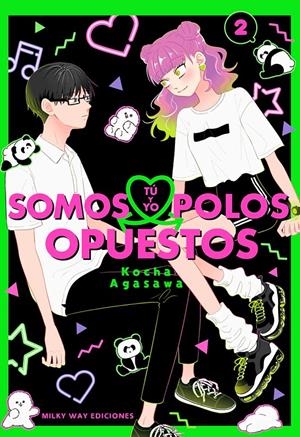 2AMA TÚ Y YO SOMOS POLOS OPUESTOS # 02 | 9999900134841 | KOCHA AGASAWA | Universal Cómics
