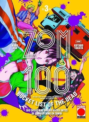 2AMA ZOM 100 # 03 100 COSAS QUE QUIERO HACER ANTES DE CONVERTIRME EN ZOMBI | 9999900134957 | HARO ASO - KOTARO TAKATA | Universal Cómics