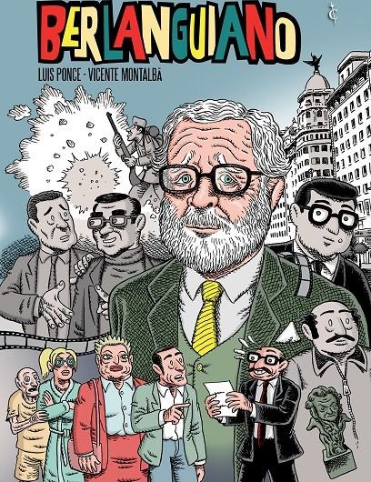 BERLANGUIANO | 9791399238945 | VICENTE MONTALBÁ - LUIS PONCE | Universal Cómics