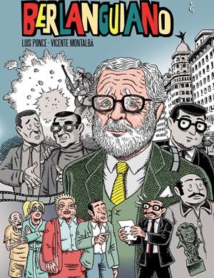 BERLANGUIANO | 9791399238945 | VICENTE MONTALBÁ - LUIS PONCE | Universal Cómics