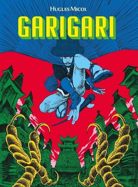 GARIGARI | 9791388029981 | HUGUES MICOL | Universal Cómics